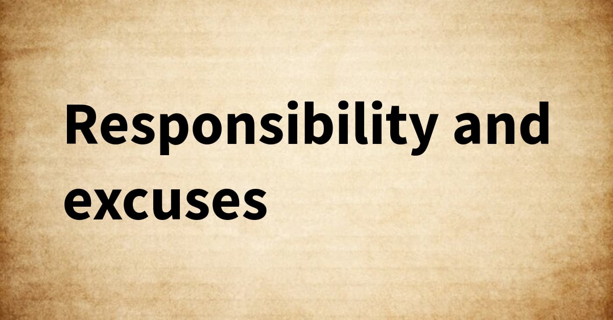 responsibility-vs-excuses
